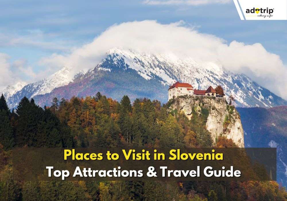 Places to Visit in Slovenia